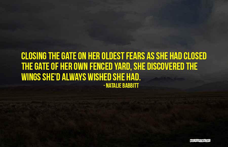 Yard Yard Quotes By Natalie Babbitt Yard Yard Quotes By Natalie Babbitt