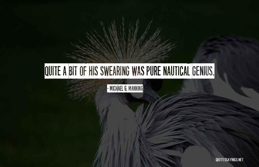 Yardage Chart Quotes By Michael G. Manning
