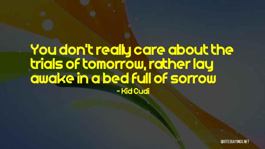 Yardall Pickering Quotes By Kid Cudi Yardall Pickering Quotes By Kid Cudi