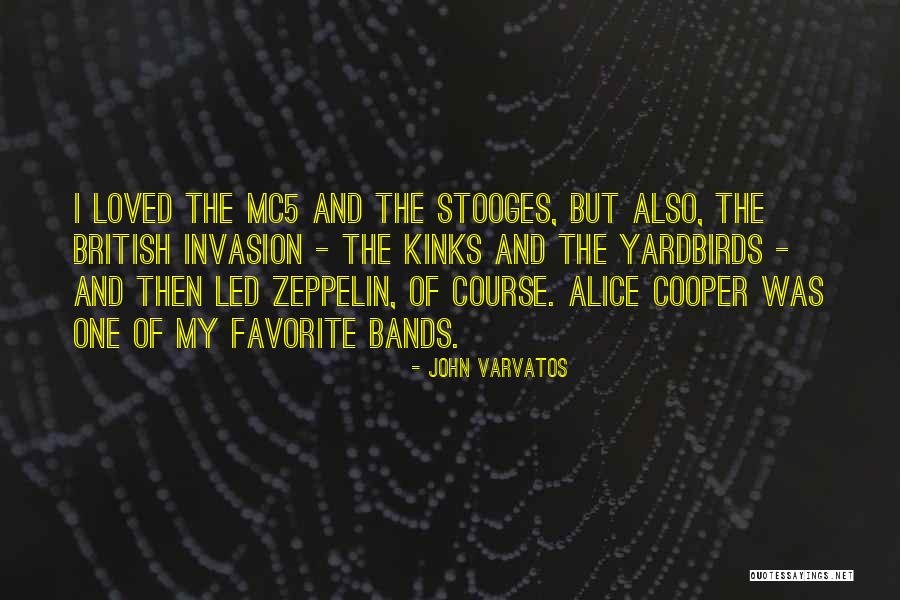 Yardbirds Quotes By John Varvatos Yardbirds Quotes By John Varvatos