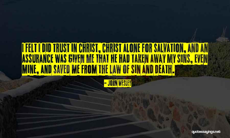 Yarden Quotes By John Wesley Yarden Quotes By John Wesley