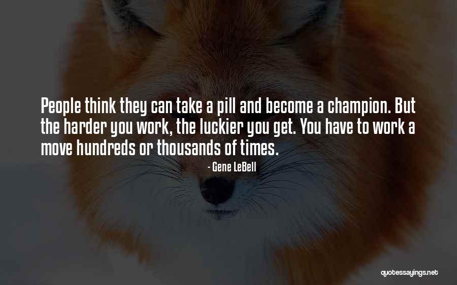 Yardrat Goku Quotes By Gene LeBell Yardrat Goku Quotes By Gene LeBell