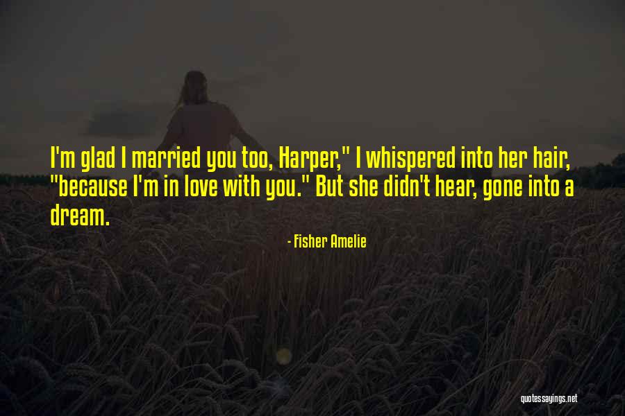 Yared Music Quotes By Fisher Amelie Yared Music Quotes By Fisher Amelie