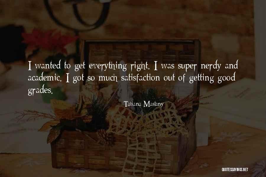 Yarely Quotes By Tatiana Maslany Yarely Quotes By Tatiana Maslany