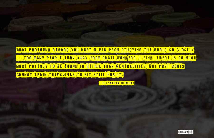 Yaremchuk Quotes By Elizabeth Gilbert Yaremchuk Quotes By Elizabeth Gilbert