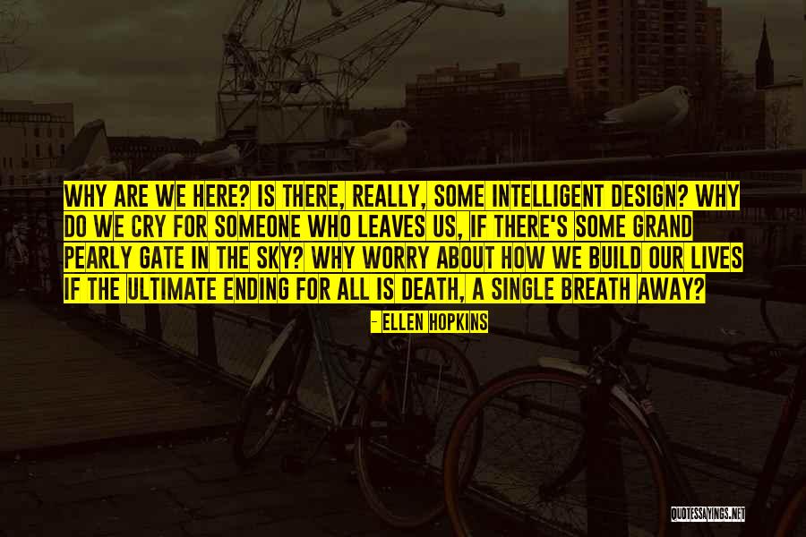 Yaren Alaca Quotes By Ellen Hopkins Yaren Alaca Quotes By Ellen Hopkins
