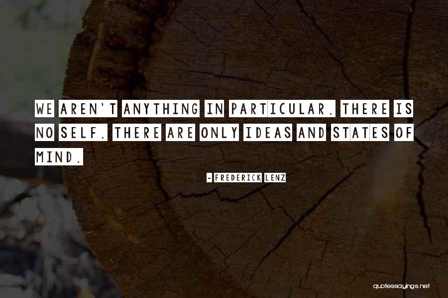 Yaren Alaca Quotes By Frederick Lenz Yaren Alaca Quotes By Frederick Lenz