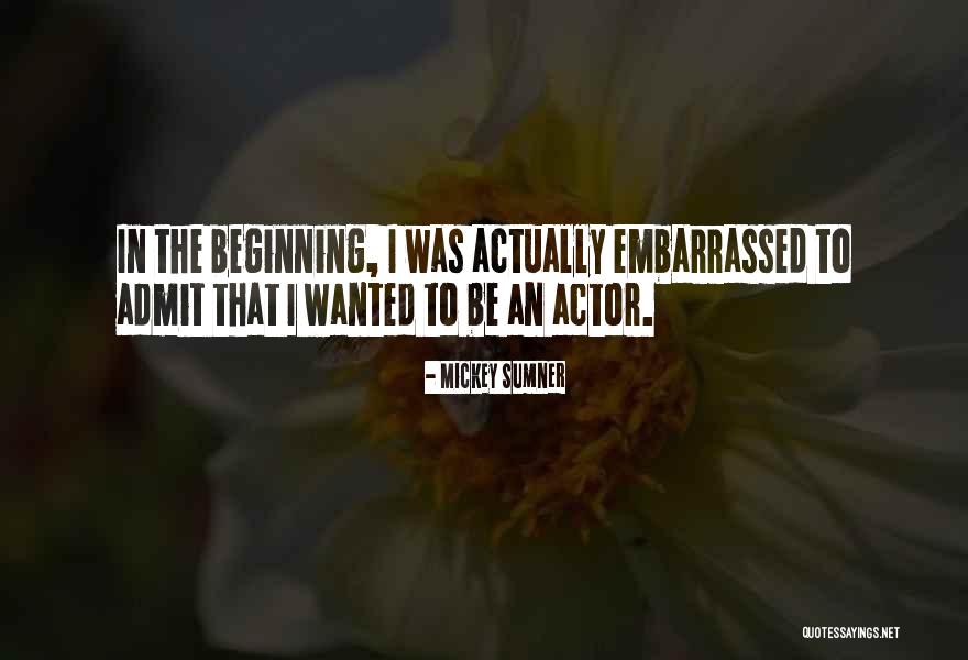 Yaren Alaca Quotes By Mickey Sumner