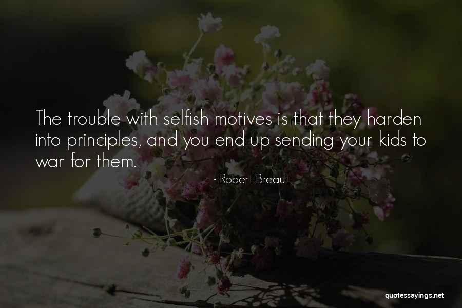 Yarige Yaru Illa Quotes By Robert Breault Yarige Yaru Illa Quotes By Robert Breault