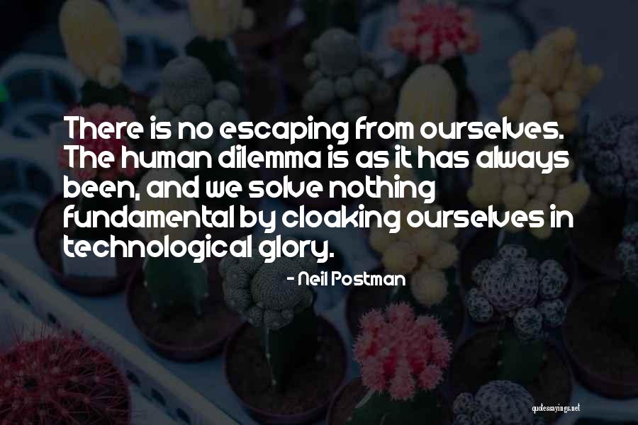 Yarlagadda Lakshmi Quotes By Neil Postman Yarlagadda Lakshmi Quotes By Neil Postman