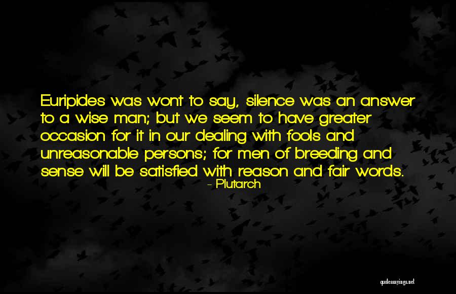 Yarmak Serdce Quotes By Plutarch Yarmak Serdce Quotes By Plutarch