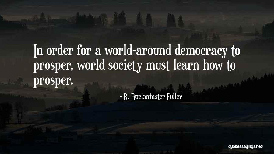 Yarman Drivelines Quotes By R. Buckminster Fuller Yarman Drivelines Quotes By R. Buckminster Fuller