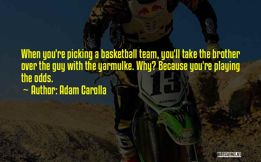 Yarmulke Quotes By Adam Carolla Yarmulke Quotes By Adam Carolla