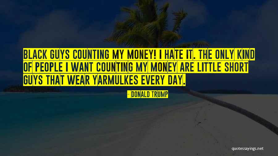 Yarmulkes Quotes By Donald Trump Yarmulkes Quotes By Donald Trump