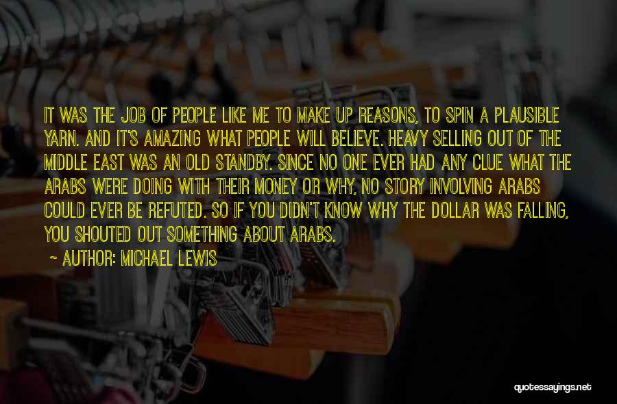 Yarn Quotes By Michael Lewis