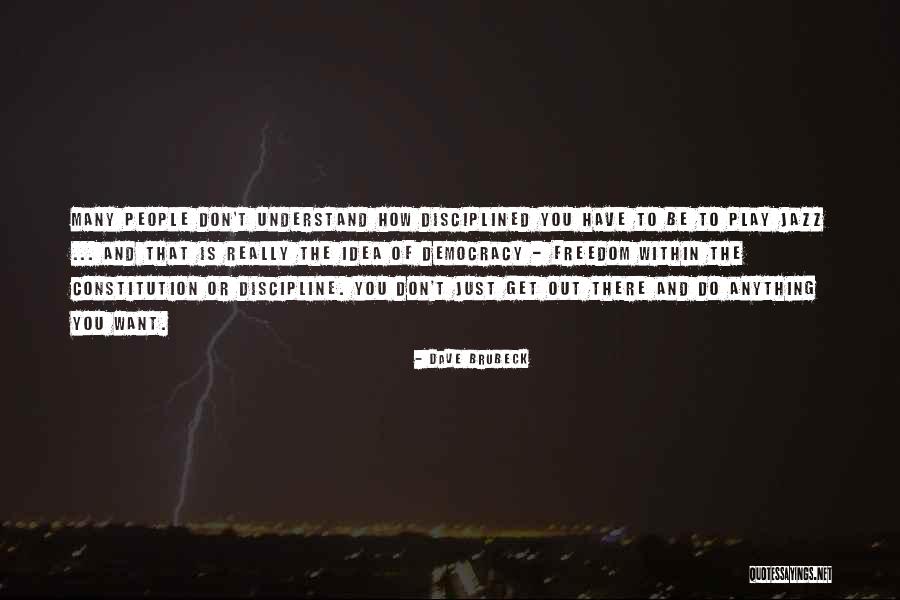 Yaroslava Mahuchik Quotes By Dave Brubeck Yaroslava Mahuchik Quotes By Dave Brubeck