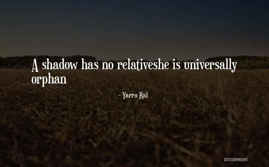Yarro Rai Quotes 1346122 Yarro Rai Quotes 1346122