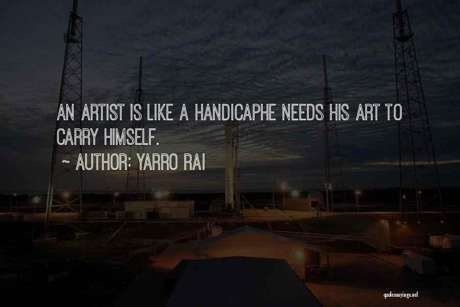 Yarro Rai Quotes 959730