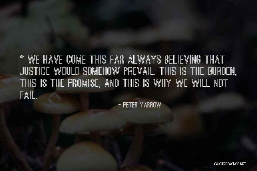 Yarrow Quotes By Peter Yarrow Yarrow Quotes By Peter Yarrow