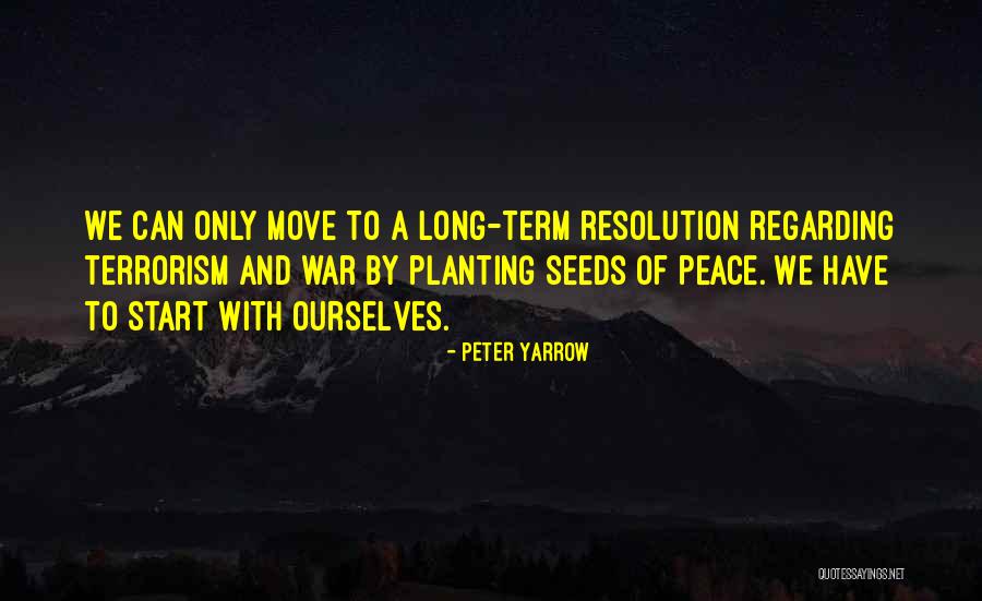 Yarrow Quotes By Peter Yarrow Yarrow Quotes By Peter Yarrow