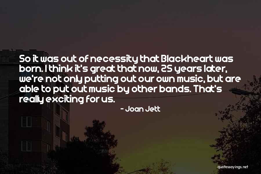 Yarvitz Quotes By Joan Jett Yarvitz Quotes By Joan Jett