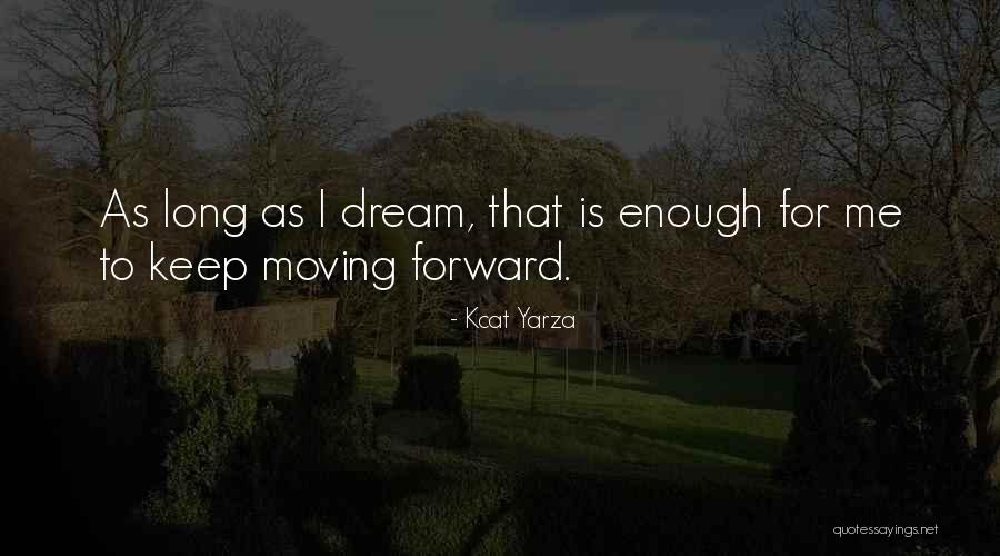 Yarza Y Quotes By Kcat Yarza Yarza Y Quotes By Kcat Yarza