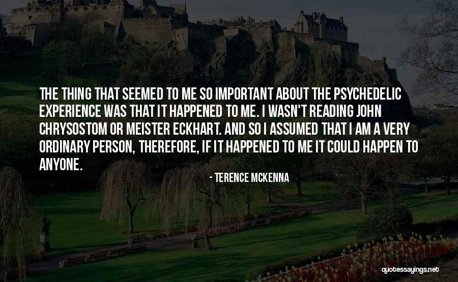 Yasama Nedir Quotes By Terence McKenna Yasama Nedir Quotes By Terence McKenna