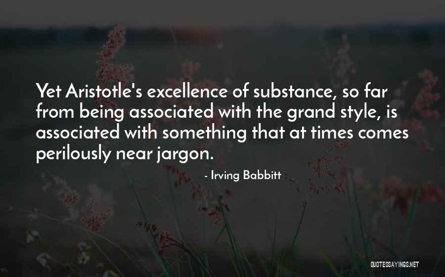 Yasamin Quotes By Irving Babbitt Yasamin Quotes By Irving Babbitt