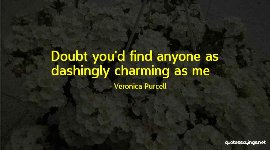 Yasarian Quotes By Veronica Purcell Yasarian Quotes By Veronica Purcell
