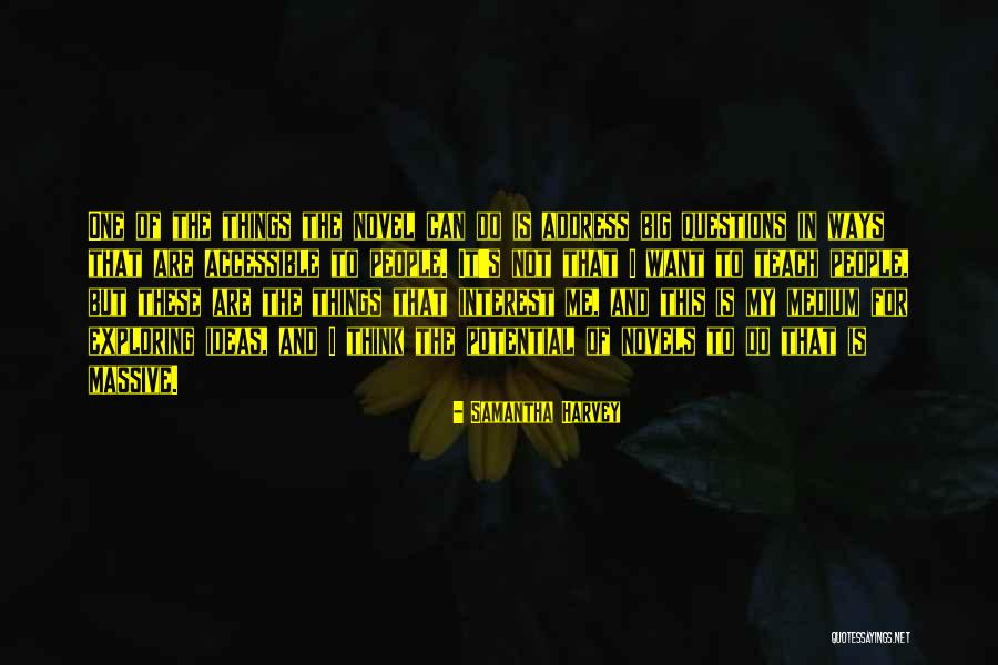 Yasaroglu Insaat Quotes By Samantha Harvey Yasaroglu Insaat Quotes By Samantha Harvey
