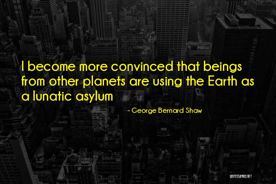 Yasayarak Quotes By George Bernard Shaw Yasayarak Quotes By George Bernard Shaw