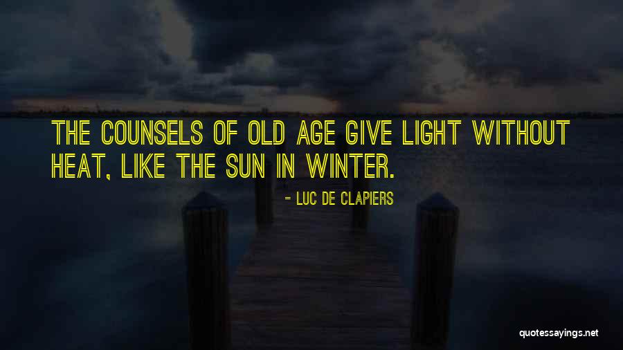 Yasayarak Quotes By Luc De Clapiers Yasayarak Quotes By Luc De Clapiers