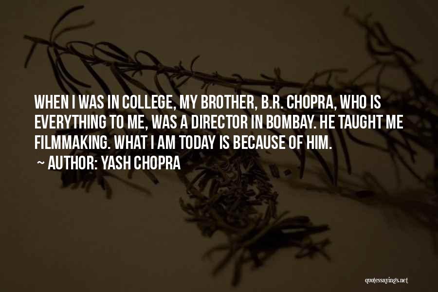 Yash Chopra Quotes 1325899