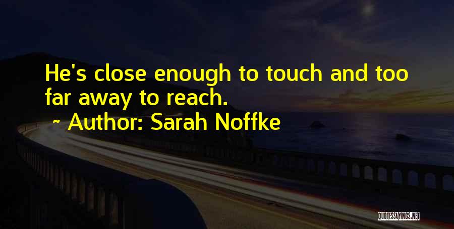 Yashima Sekirei Quotes By Sarah Noffke
