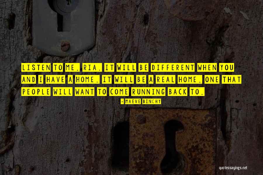 Yashodhara Oberoi Quotes By Maeve Binchy Yashodhara Oberoi Quotes By Maeve Binchy