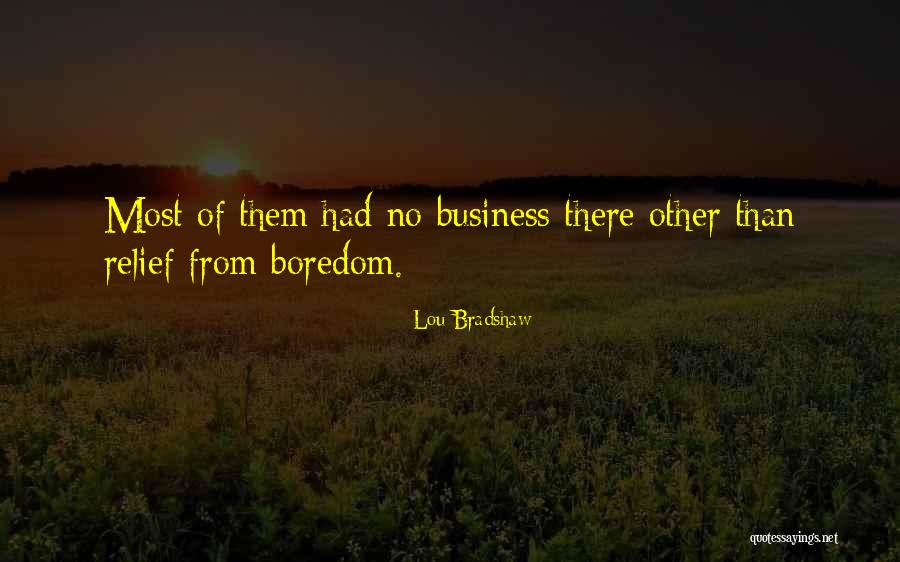Yasinski Psychiatry Quotes By Lou Bradshaw Yasinski Psychiatry Quotes By Lou Bradshaw