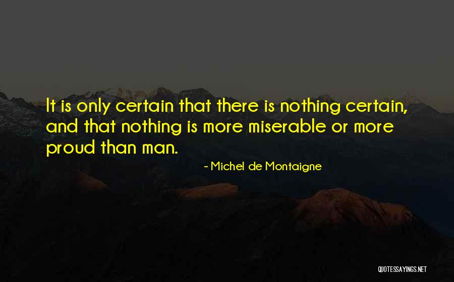 Yasinski Psychiatry Quotes By Michel De Montaigne Yasinski Psychiatry Quotes By Michel De Montaigne