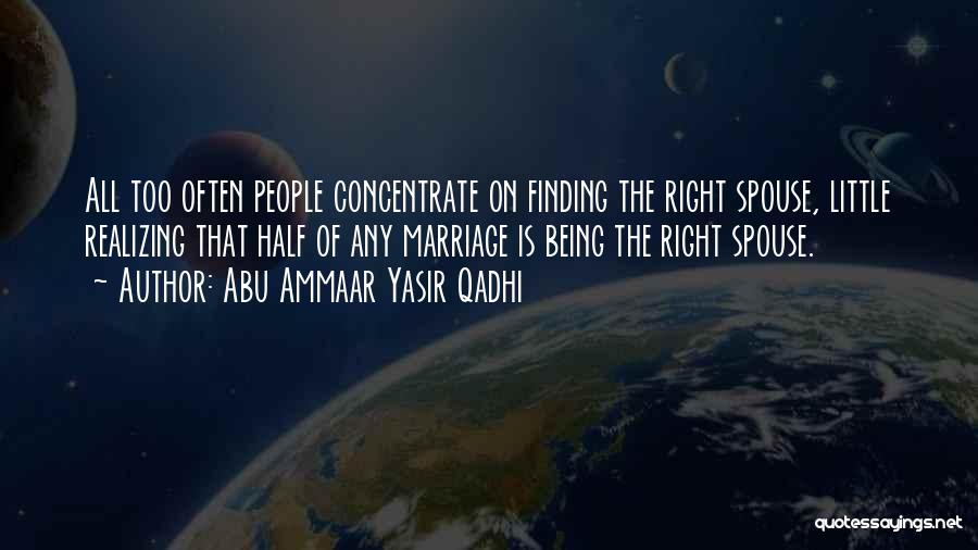 Yasir Qadhi Quotes By Abu Ammaar Yasir Qadhi