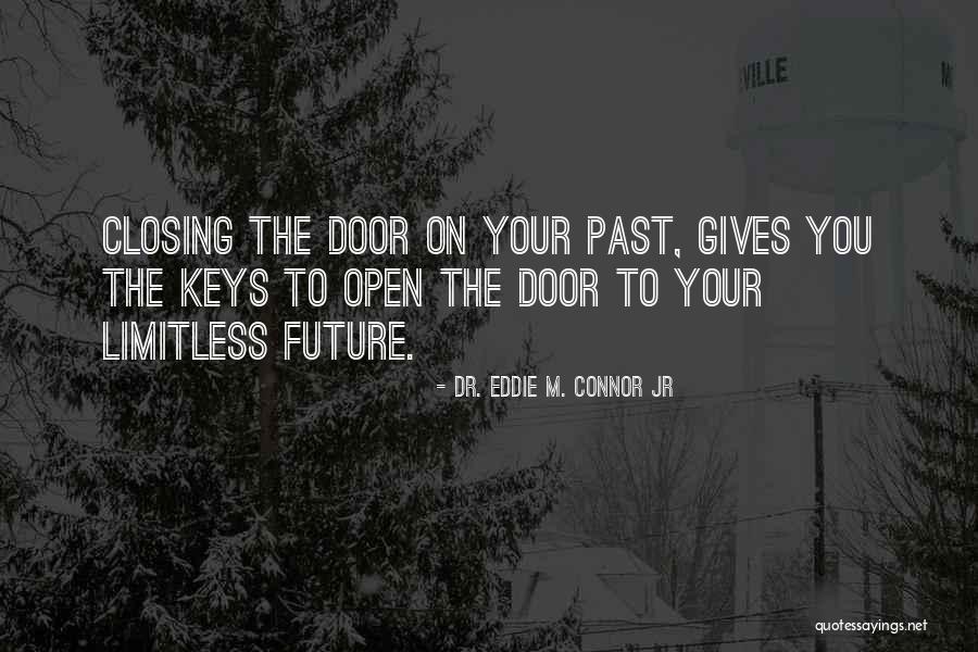 Yasitharan Quotes By Dr. Eddie M. Connor Jr Yasitharan Quotes By Dr. Eddie M. Connor Jr
