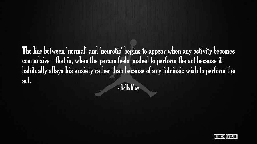 Yasiti Quotes By Rollo May Yasiti Quotes By Rollo May