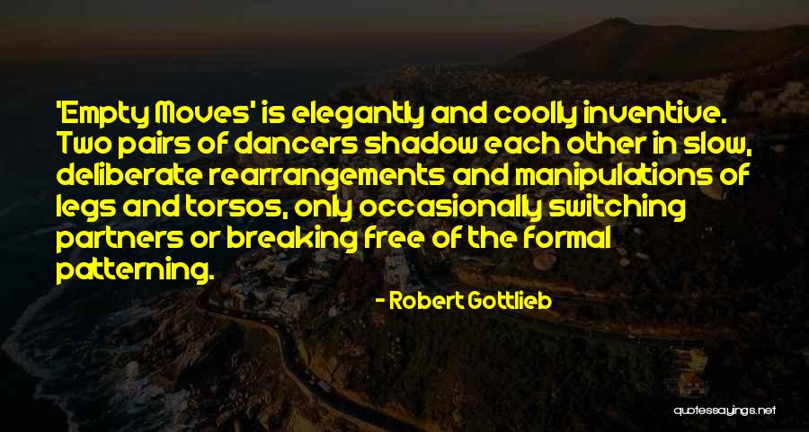 Yasmen Ben Quotes By Robert Gottlieb Yasmen Ben Quotes By Robert Gottlieb