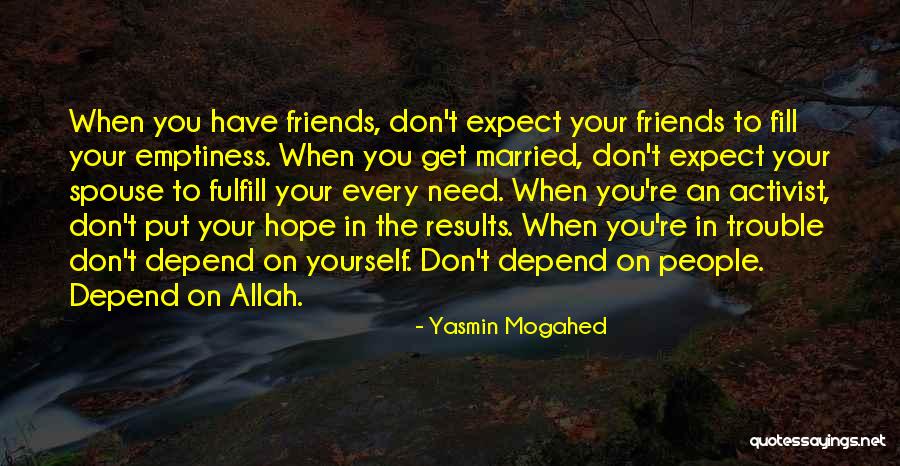 Yasmin Mogahed Quotes 1712437