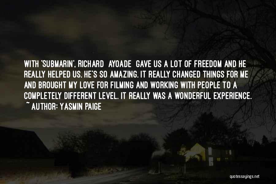 Yasmin Paige Quotes 100519