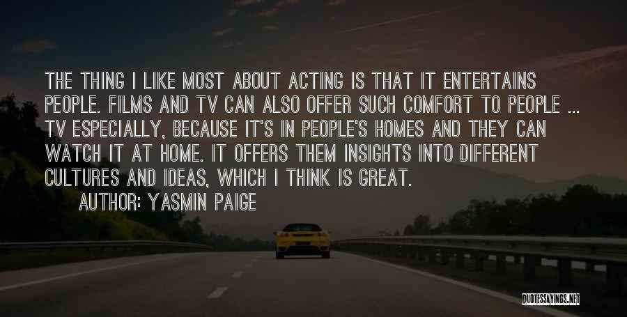 Yasmin Paige Quotes 1315497