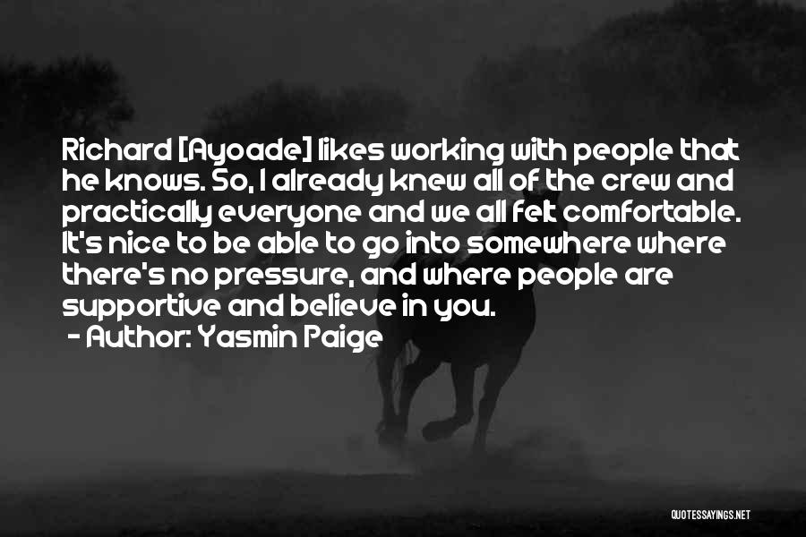 Yasmin Paige Quotes 344449