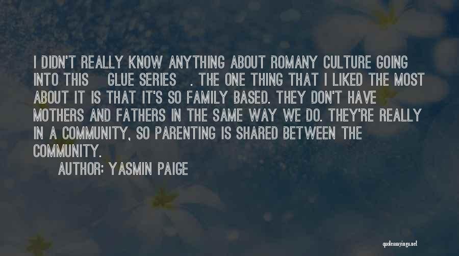 Yasmin Paige Quotes 762907