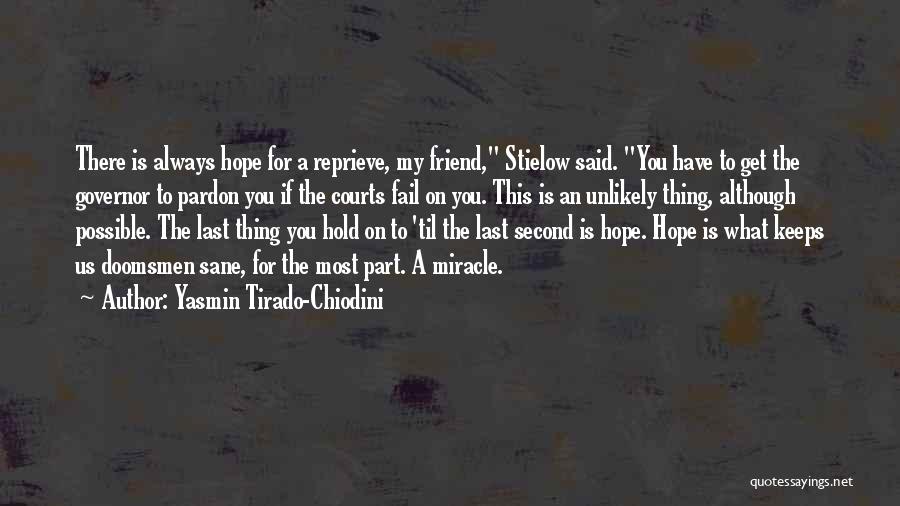 Yasmin Tirado-Chiodini Quotes 1170446