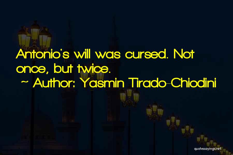 Yasmin Tirado-Chiodini Quotes 132631