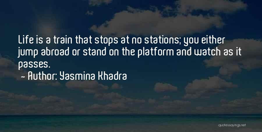 Yasmina Khadra Quotes 1930851