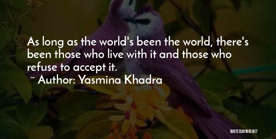 Yasmina Khadra Quotes 2059451